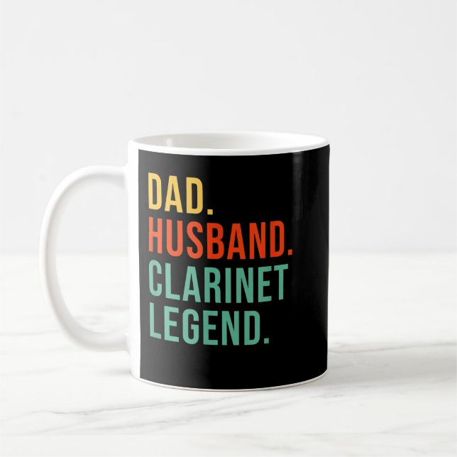 Funny Clarinet Dad Husband Legend Clarinetist Fath Coffee Mug (Left)