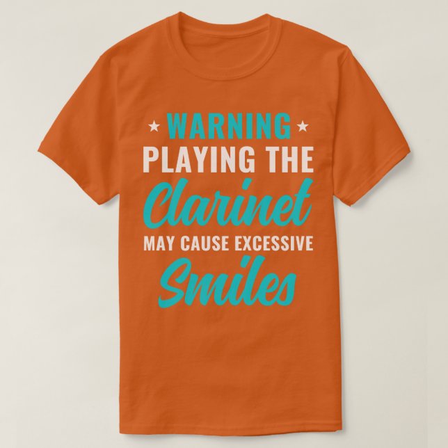 Funny Clarinet Player Clarinetist Warning Playing  T-Shirt (Design Front)