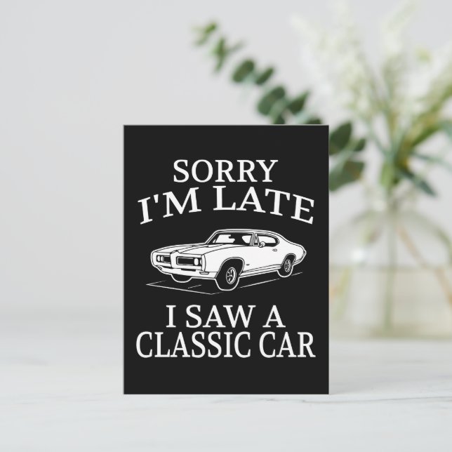 Funny Classic Car Saying Postcard (Standing Front)