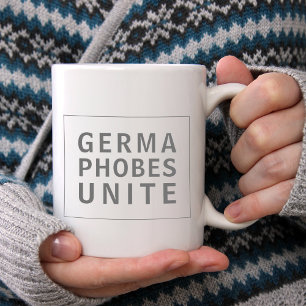 Funny Cleanliness Quote Germaphobes Unite Large Coffee Mug