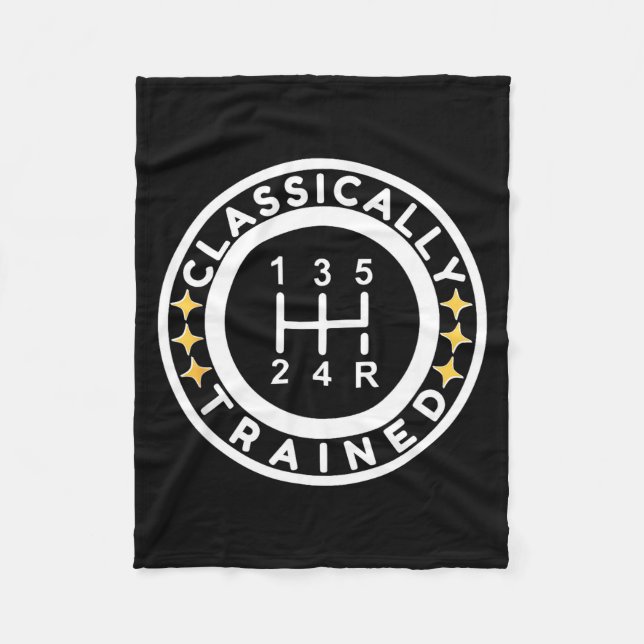 Funny Clically Trained Manual Car Driving Humor  Fleece Blanket (Front)