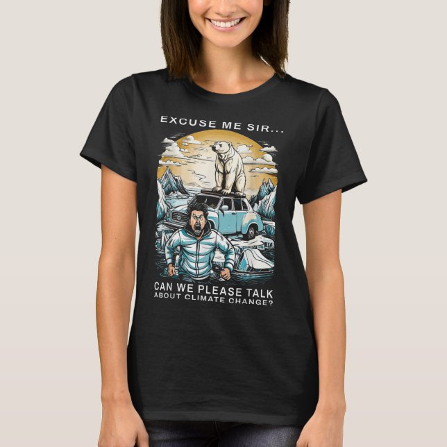 Funny Climate Change Polar Bear Environmental Prot T-Shirt (Front)