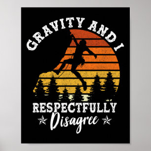 Funny Climbing Lover Graphic For Women And Men Cli Poster