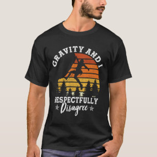 Funny Climbing Lover Graphic For Women And Men Cli T-Shirt