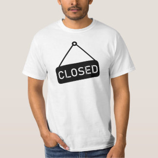 Funny Closed T-Shirt