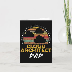 Funny Cloud Architect Dad, Data Centre Tech Quote Card
