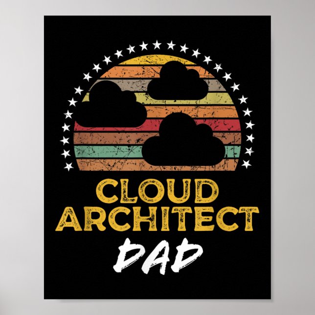 Funny Cloud Architect Dad, Data Centre Tech Quote  Poster (Front)