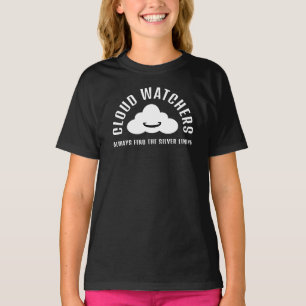 Funny Cloud Watchers Always Find the Silver Lining T-Shirt