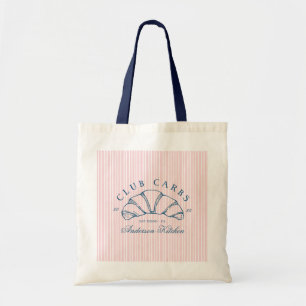 Funny Club Carbs Croissant French Stripes Pink  Tote Bag