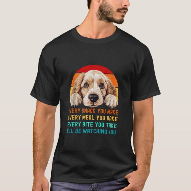 Funny Clumber Spaniel Dog Mum Dad Every Snack you  T-Shirt (Front)