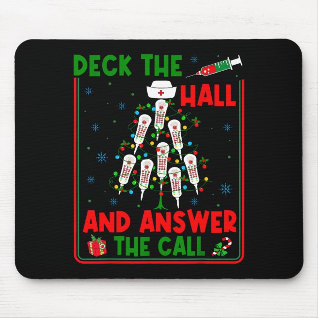 Funny Cna Deck The Halls Answer The Calls Nurse Ch Mouse Mat (Front)