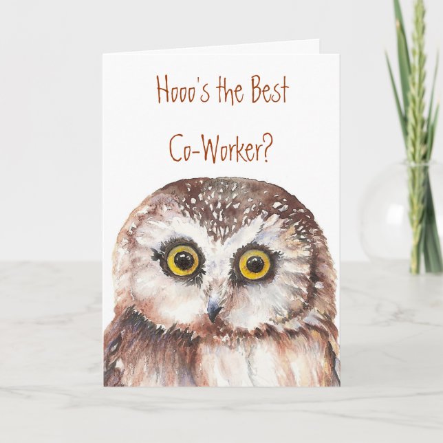 Funny Co-worker Birthday, Wise Owl Humour Card (Front)