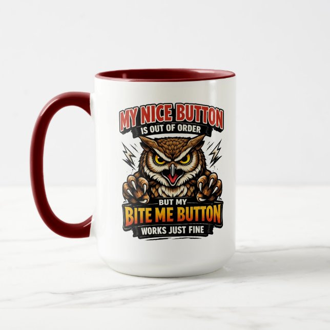 Funny Co-Worker | My Nice Button Is Out of Order Mug (Left)