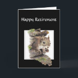 Funny Co worker Retirement, Squirrel, Nuts Card<br><div class="desc">Funny Co worker Retirement,  Sense of Humour</div>