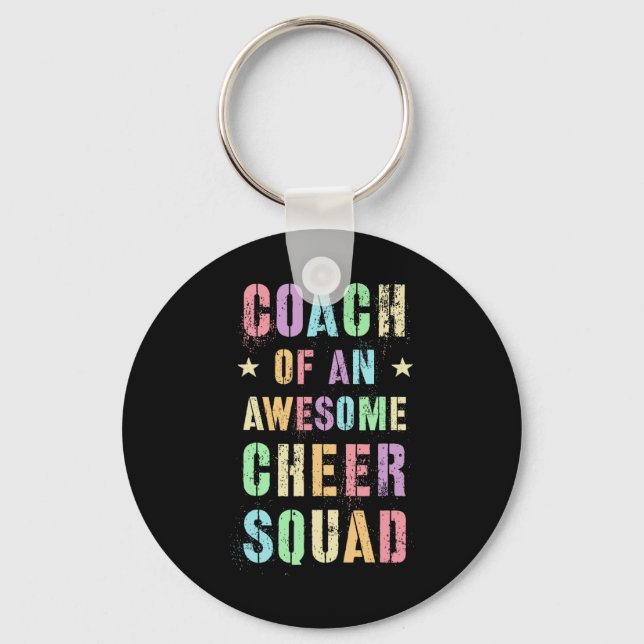 Funny Coach Of An Awesome Cheer Squad Trainer Teac Key Ring (Front)