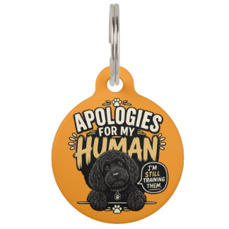 Funny Cockapoo Dog Tag – Apologies For My Human Pe