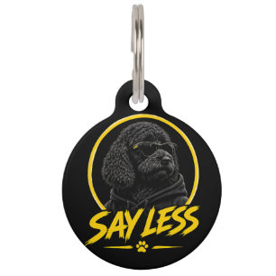 Funny Cockapoo Dog Tag Say Less Cool Dog ID Tag
