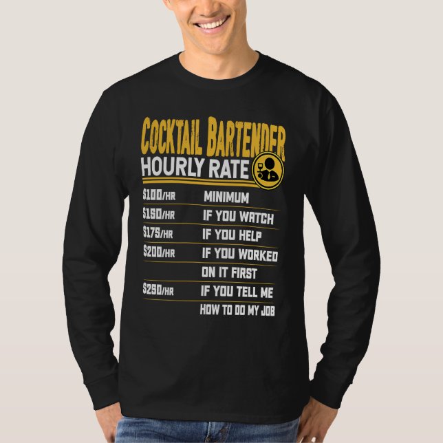 Funny Cocktail Bartender Bartending Mixologist Hou T-Shirt (Front)