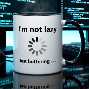 Funny Coder Gift Customisable Loading Quote Coffee Mug