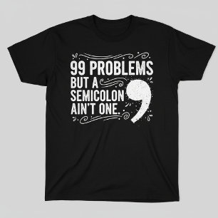 Funny Coding Quote T-Shirt – 99 Problems