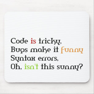 Funny Coding Quotes, Gifts for coders Mouse Mat