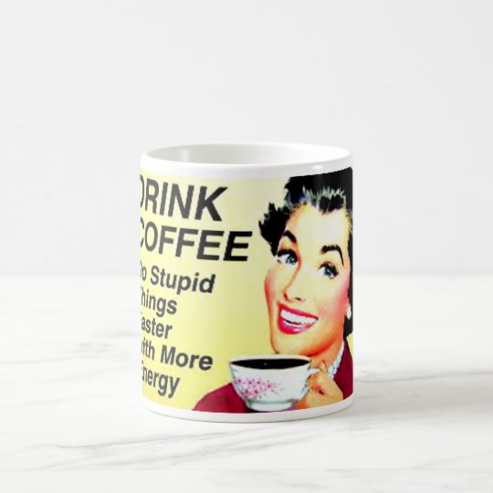 FUNNY COFFE MUG,VINTAGE COFFEE MUG