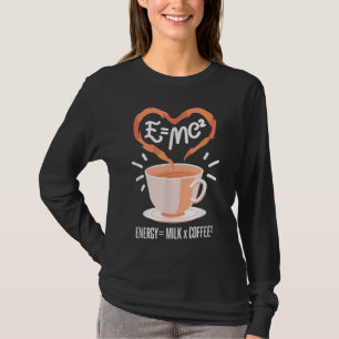 Funny Coffee Coffee Equation Energy Milk and Coffe T-Shirt