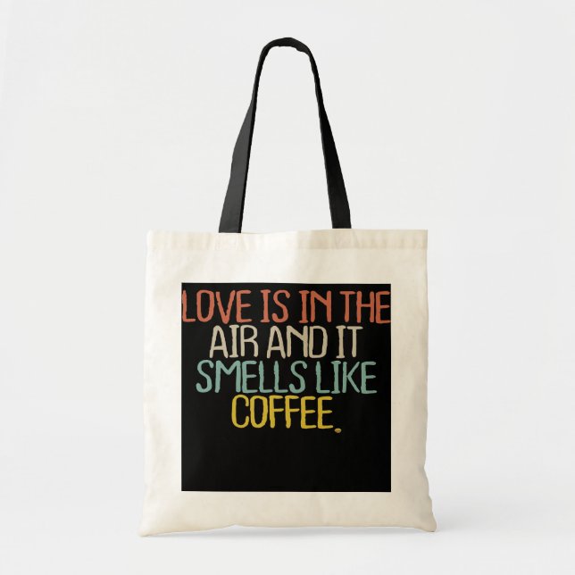 Funny coffee creamer Humour Joke Saying Coffee  Tote Bag (Front)