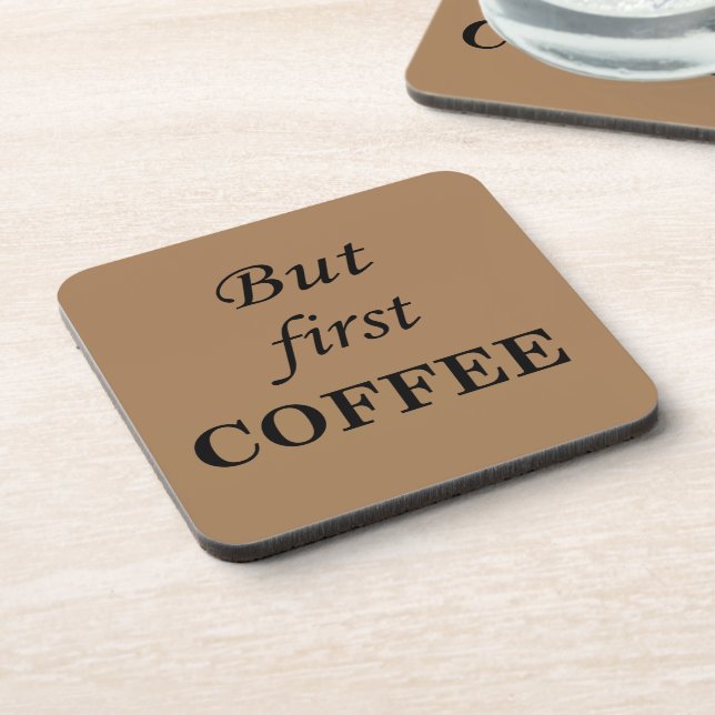 Funny coffee drinker quotes  coaster (Left Side)