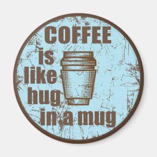 funny coffee drinker saying magnet