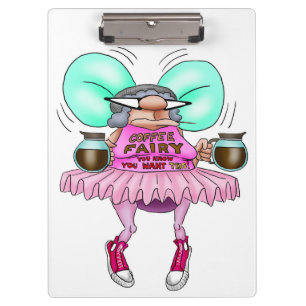 Funny Coffee Fairy Workplace Clipboard