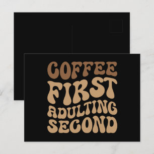 Funny Coffee First, Adulting Quote Postcard