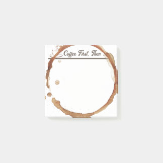 Funny Coffee First Then  Post-it Notes