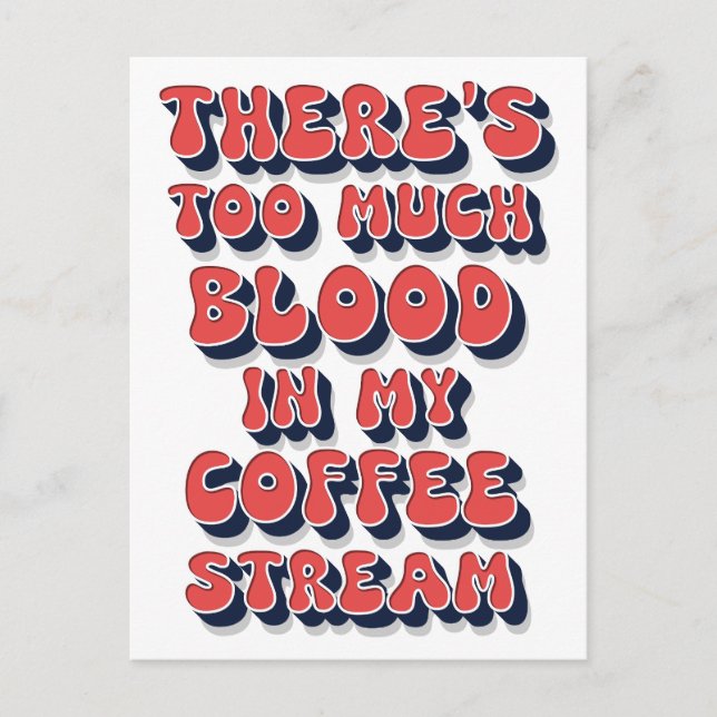 Funny Coffee humour retro pop culture text saying  Postcard (Front)