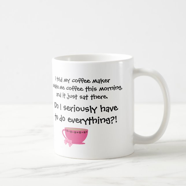 Funny Coffee Jokes Girly Coffee Cup Pink Bow (Right)