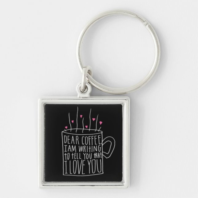 Funny Coffee Lover's Key Chain (Front)