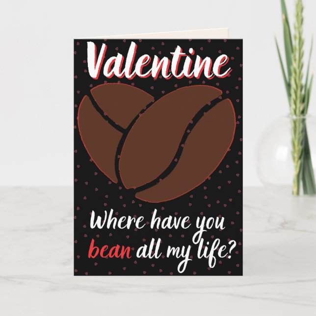 Funny Coffee Lovers' Valentine Card (Front)