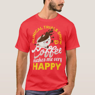 Funny Coffee Makes Me Very Happy Kawaii Coffee Cha T-Shirt