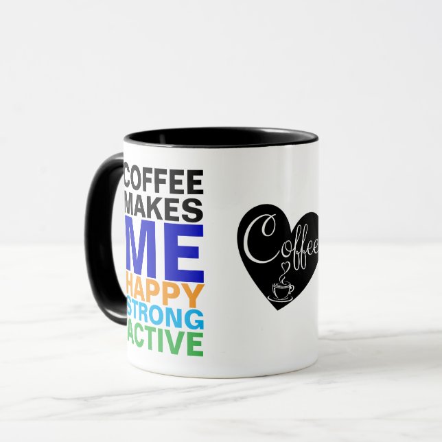 Funny Coffee Mug for Men | Coffee Makes Me Gift (Front Left)