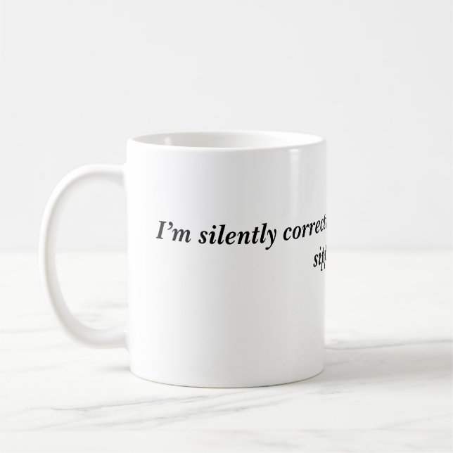 Funny Coffee Mug – Sarcastic Quote for Mornings &  (Left)
