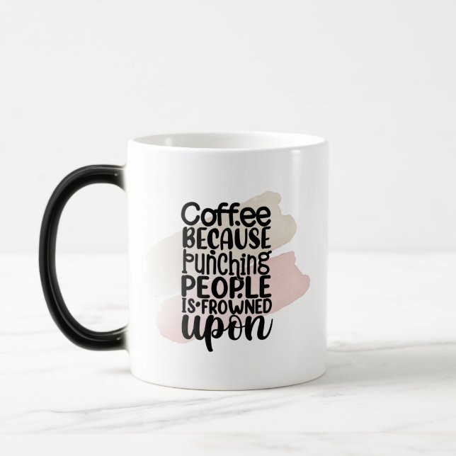 Funny Coffee Mug – Sarcastic Quote Gift for Adults (Left)