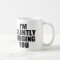 Funny Coffee Mug:  SILENTLY JUDGING YOU