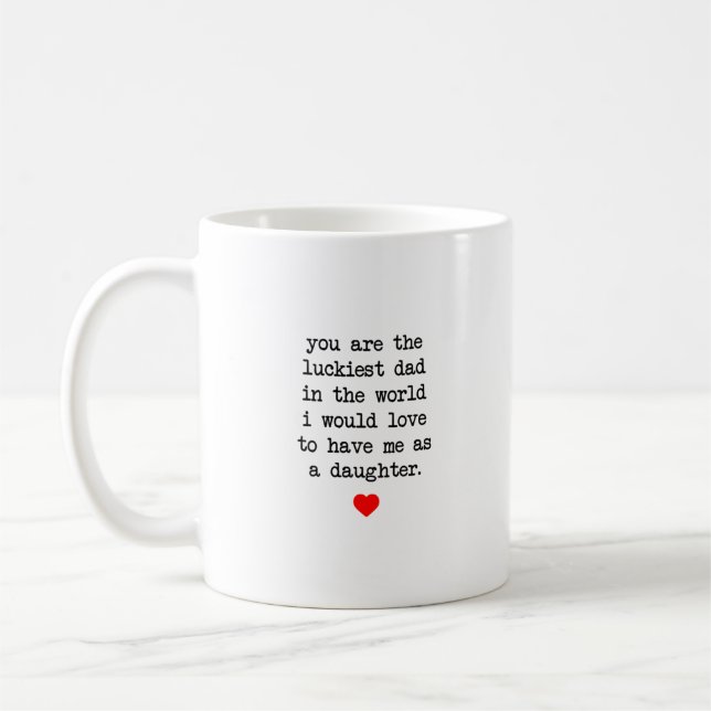 Funny Coffee Mugs, Dad Mug, Gift For Dad, Coffee Mug (Left)