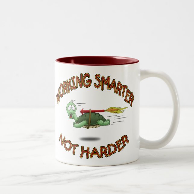 Funny Coffee Mugs: Work Smarter not Harder Two-Tone Coffee Mug (Right)