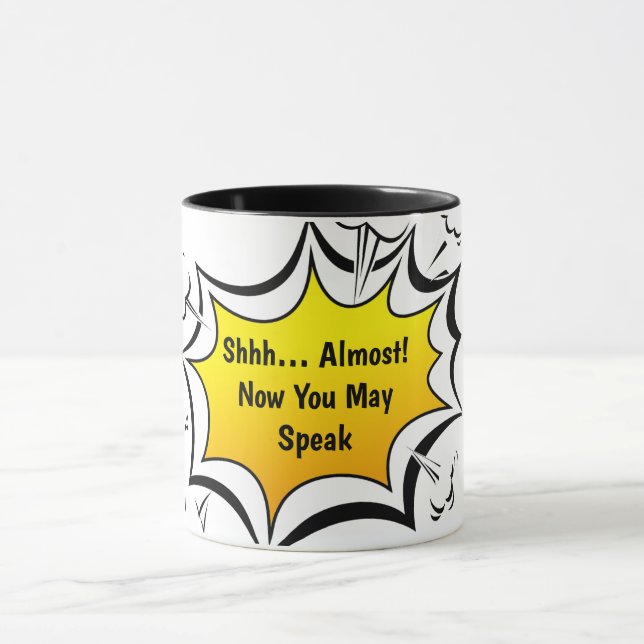 Funny Coffee Quote Comic Style Mug (Center)