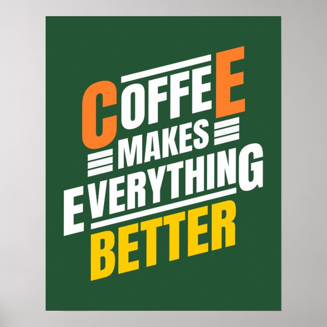 Funny Coffee Quote Poster (Front)