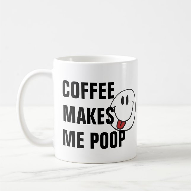 Funny Coffee Quotes, Poop Pun Birthday Humour Mug, Mug (Left)