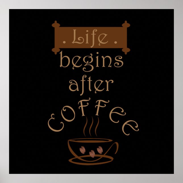 funny coffee sayings poster (Front)