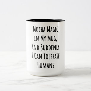 Funny coffee sayings quote  Two-Tone coffee mug