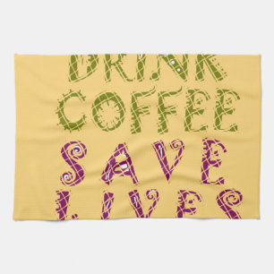 Funny Coffee Selfie Quote Design Tea Towel
